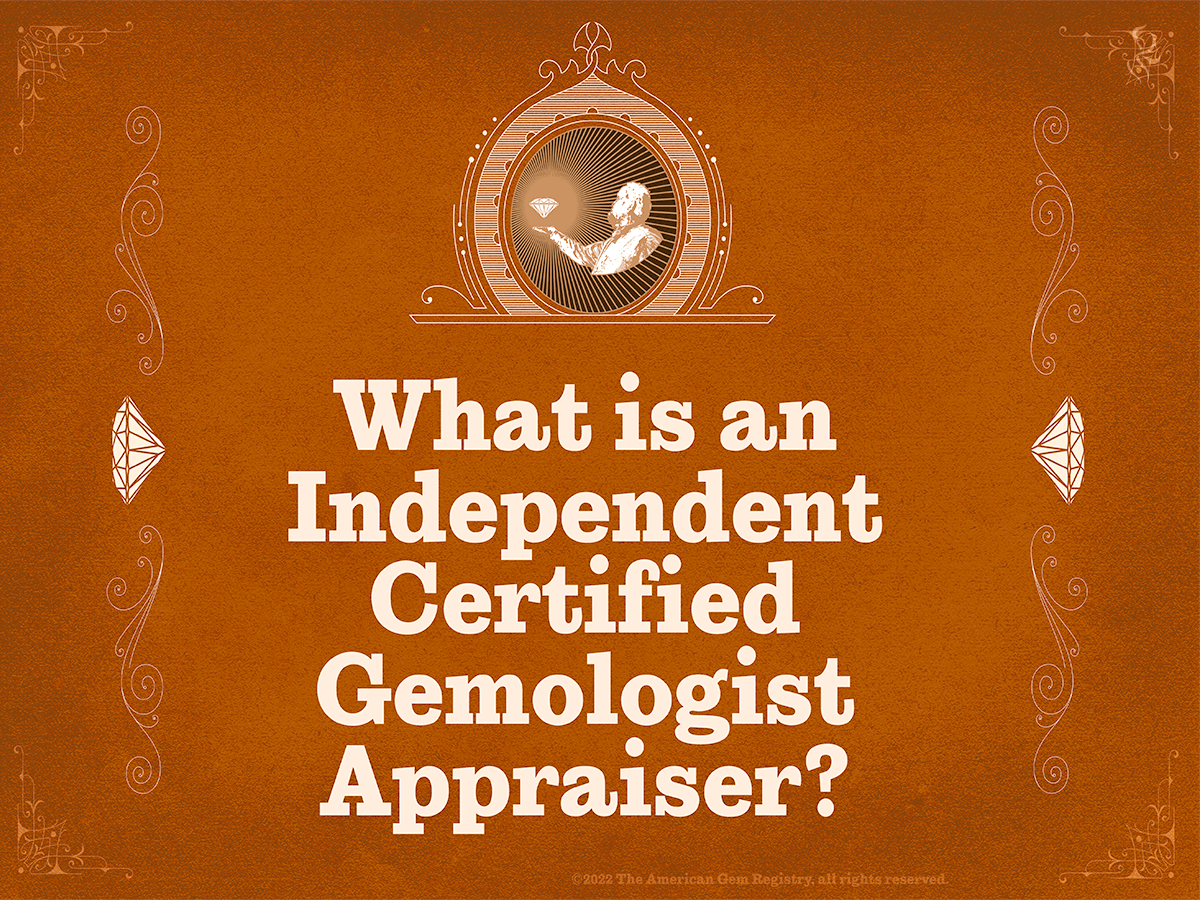 Certified Gemologist - The American Gem Registry Neil Beaty Denver Colorado's earliest Independent Certified Gemologist Appraiser.
