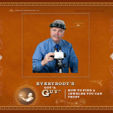 Everybody’s Got ‘A Guy:’ How to Find a Jeweler You Can Trust